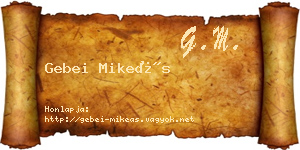 Gebei Mikeás névjegykártya